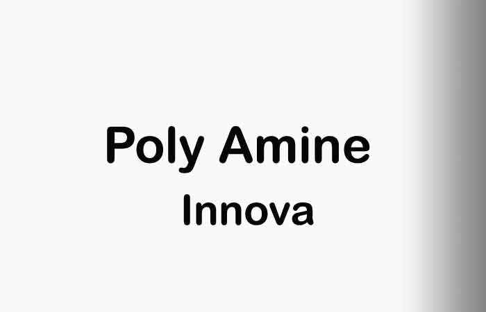 Poly Amine