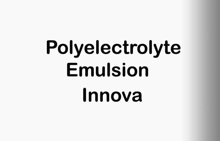 polyelectrolyte emulsion France